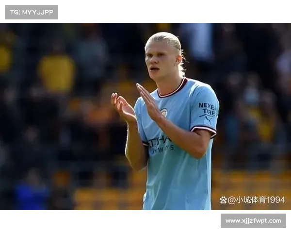 哈兰德五球神迹惊艳全球创多项纪录引爆媒体热议